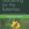 Gardening for the Butterflies